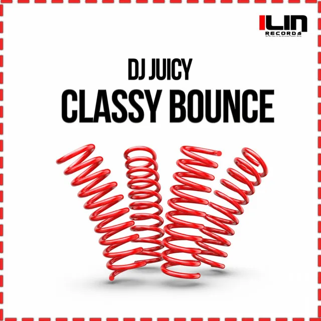 Classy Bounce - Original Mix