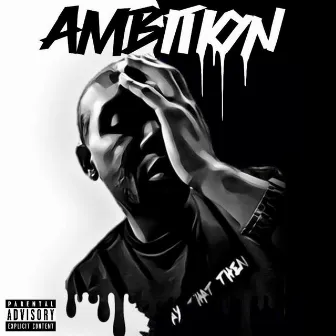 Ambition by Beeze 4 sho