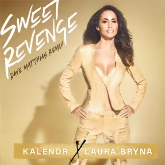 Sweet Revenge (Dave Matthias Remix) by Kalendr