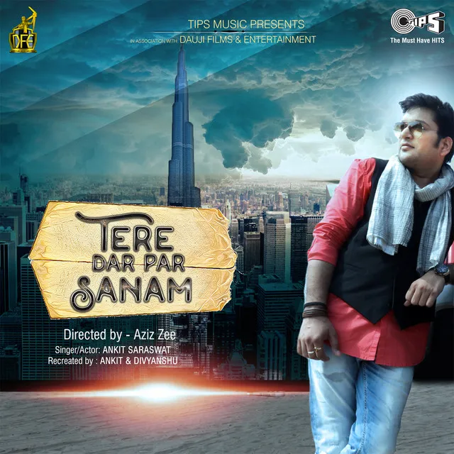 Tere Dar Par Sanam (feat. Aalap and Manan Bhardwaj)