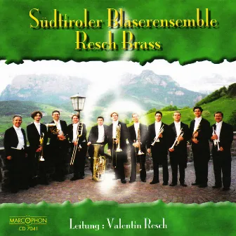 Südtiroler Bläserensemble / Resch Brass by Südtiroler Bläserensemble