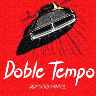 Doble Tempo by TRAP INSTRUMENTAL