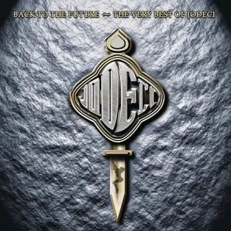 Back To The Future: The Very Best Of Jodeci by Jodeci