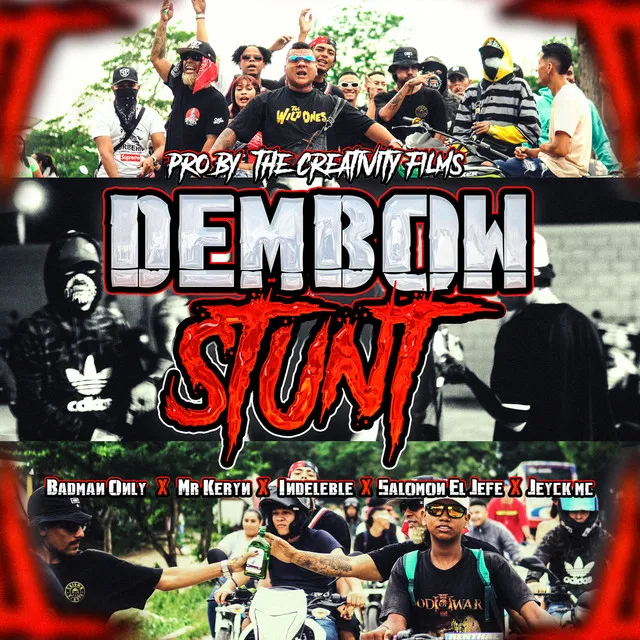 Dembow Stunt