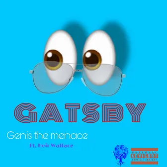 Gatsby by Genis the Menace