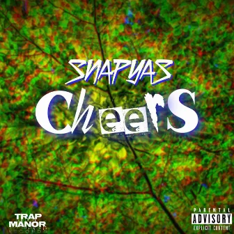 Cheers by Snapyas