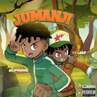 JUMANJI by Mace Supreme