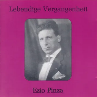 Lebendige Vergangenheit - Ezio Pinza by Ezio Pinza