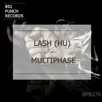 Multiphase by Lash (HU)