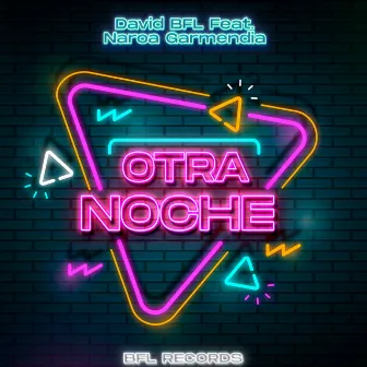 Otra Noche (Klubb Mix) by David BFL