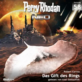 Das Gift des Rings [Perry Rhodan - Neo 58 (Ungekürzt)] by Robert Corvus