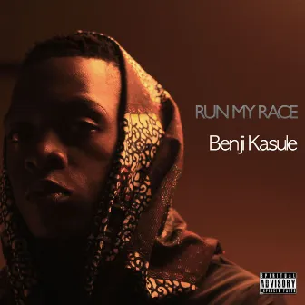 Run My Race by Benji Kasule