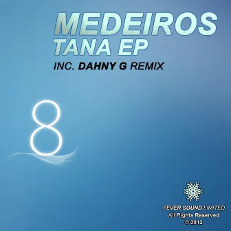 Tana EP by Medeiros