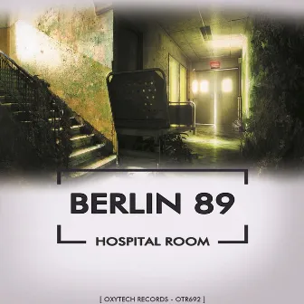 Hospital Room by Berlin 89