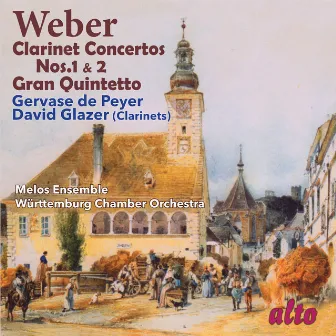 Weber: Clarinet Concertos Nos. 1 & 2; Gran Quintetto by David Glazer