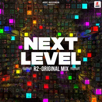 Next Level by R2