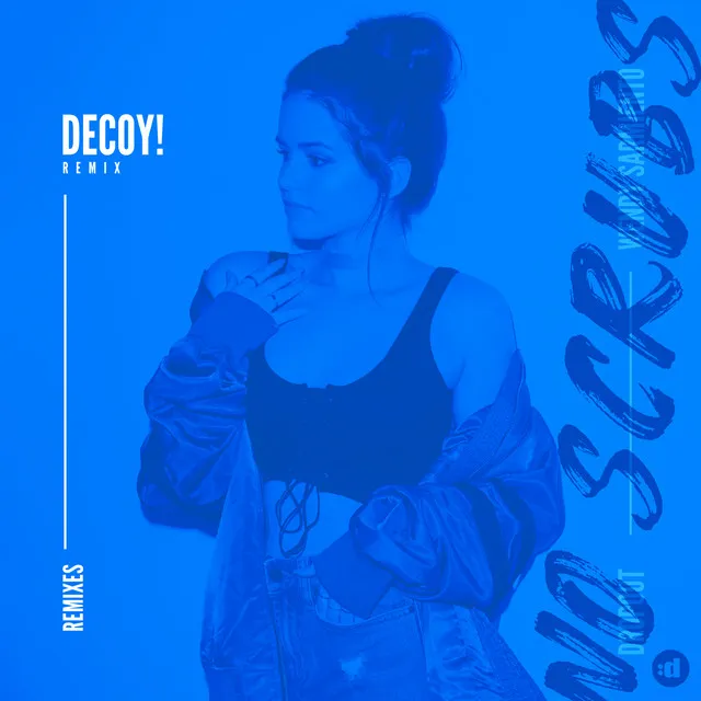 No Scrubs (feat. Wendy Sarmiento) - Decoy! Remix