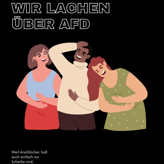 Wir lachen über AfD