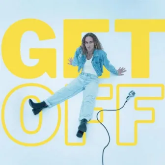 Get Off by Joyce Blond