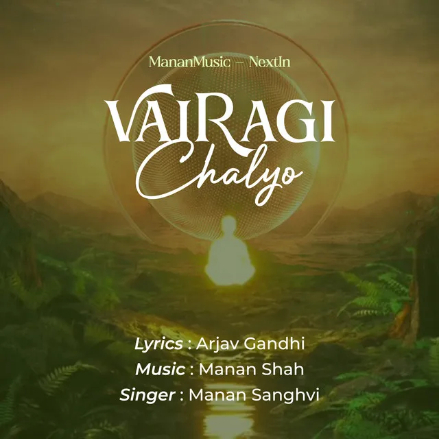 VAIRAGI CHALYO