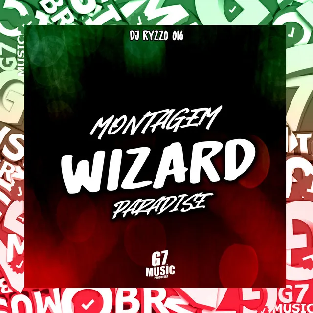 Montagem Wizard Paradise