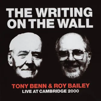 The Writing On the Wall by Roy Bailey