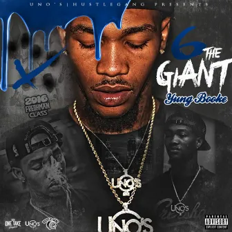 6 the Giant by Yung Booke