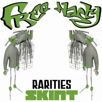 Rarities by Freq Nasty