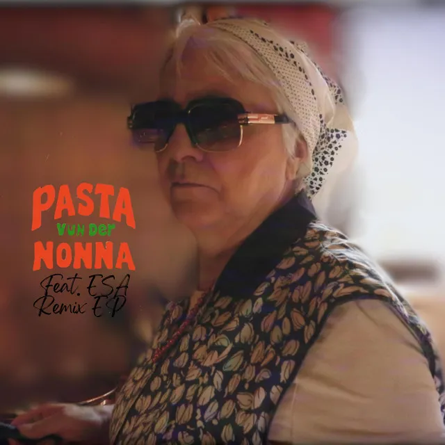 Pasta vun der Nonna - Cehashi Remix