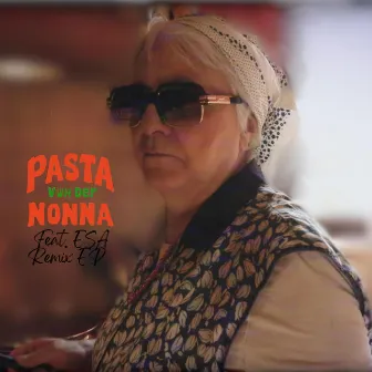 Pasta vun der Nonna Remix EP by De Läb