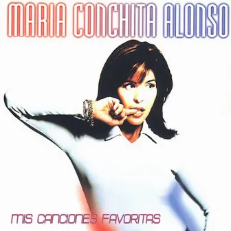 Mis Canciones Favoritas by Maria Conchita Alonso