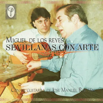 Sevillansas Con Arte by Miguel De Los Reyes