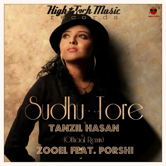 Sudhu Tore [ZooeL feat. Porshi] (Official Remix)