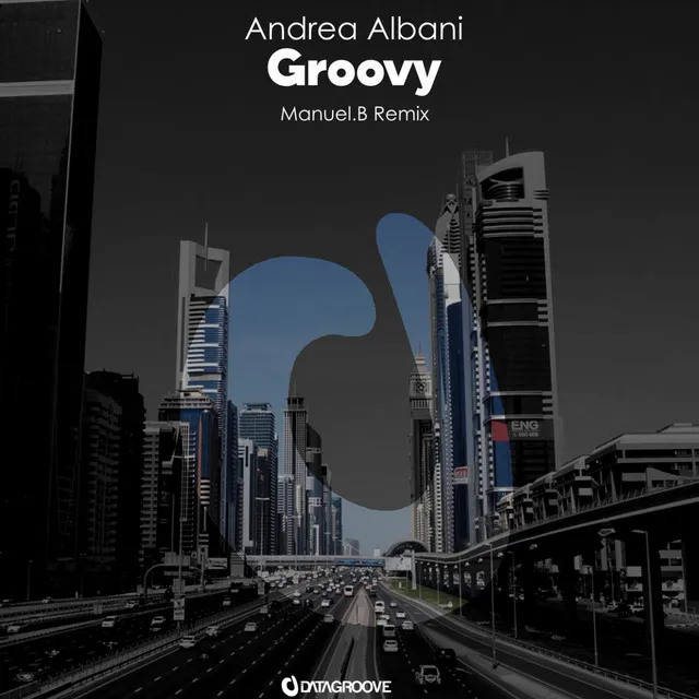 Groovy - Manuel.B Remix