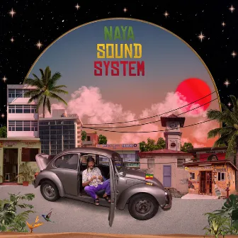 Naya Sound System by Naya Rockers