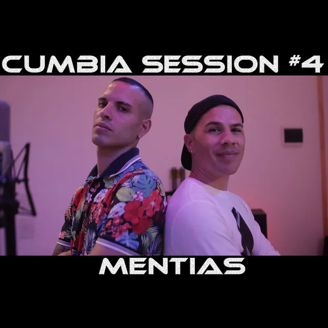 Mentías (Cumbia Session #4)