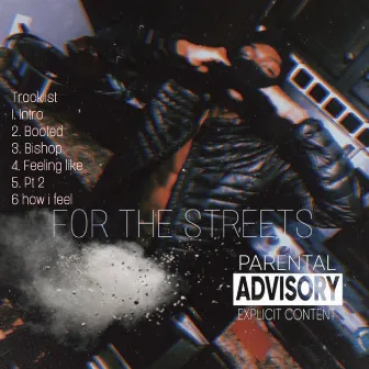 For the Streets by Moolah Kapone