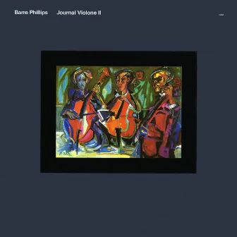 Journal Violone II by Barre Phillips