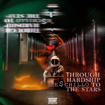 Through Hardship to the Stars by E$chillo