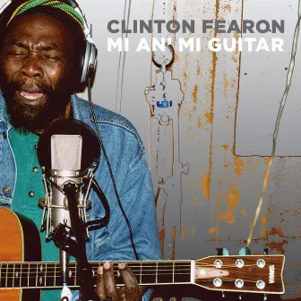 Mi An' Mi Guitar by Clinton Fearon