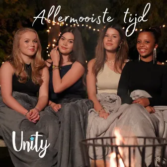 Allermooiste Tijd by UNITY