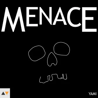 Menace by Yami