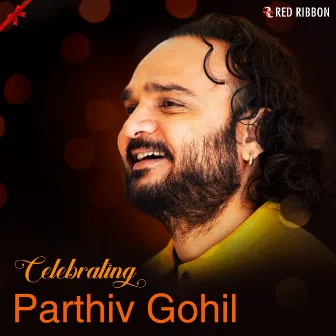 Celebrating Parthiv Gohil by Parthiv Gohil