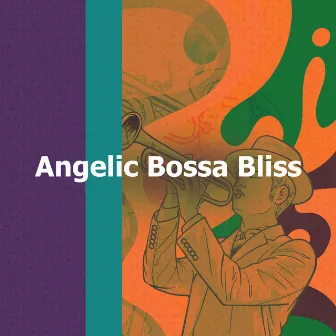 Angelic Bossa Bliss by Jazz Relax Spa and Massage