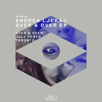 Over & over EP by Andrea Ljekaj