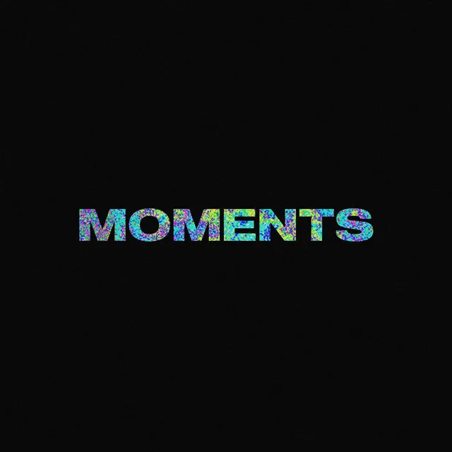 Moments