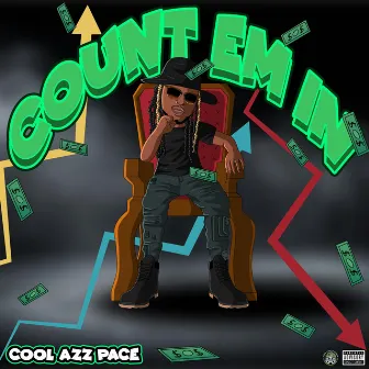 Count Em In by Cool Azz Pace