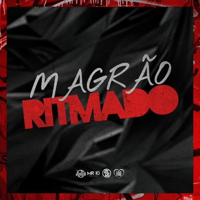 Magrão Ritmado