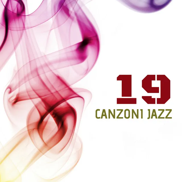 19 Canzoni Jazz - Sassofono e Pianoforte Rilassante per Studiare e Concentrarsi