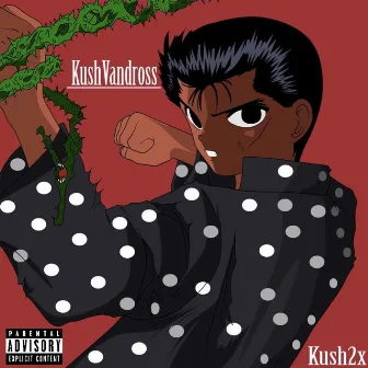 Kush Vandross by Kush2x